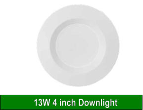 13W 4 inch Downlight